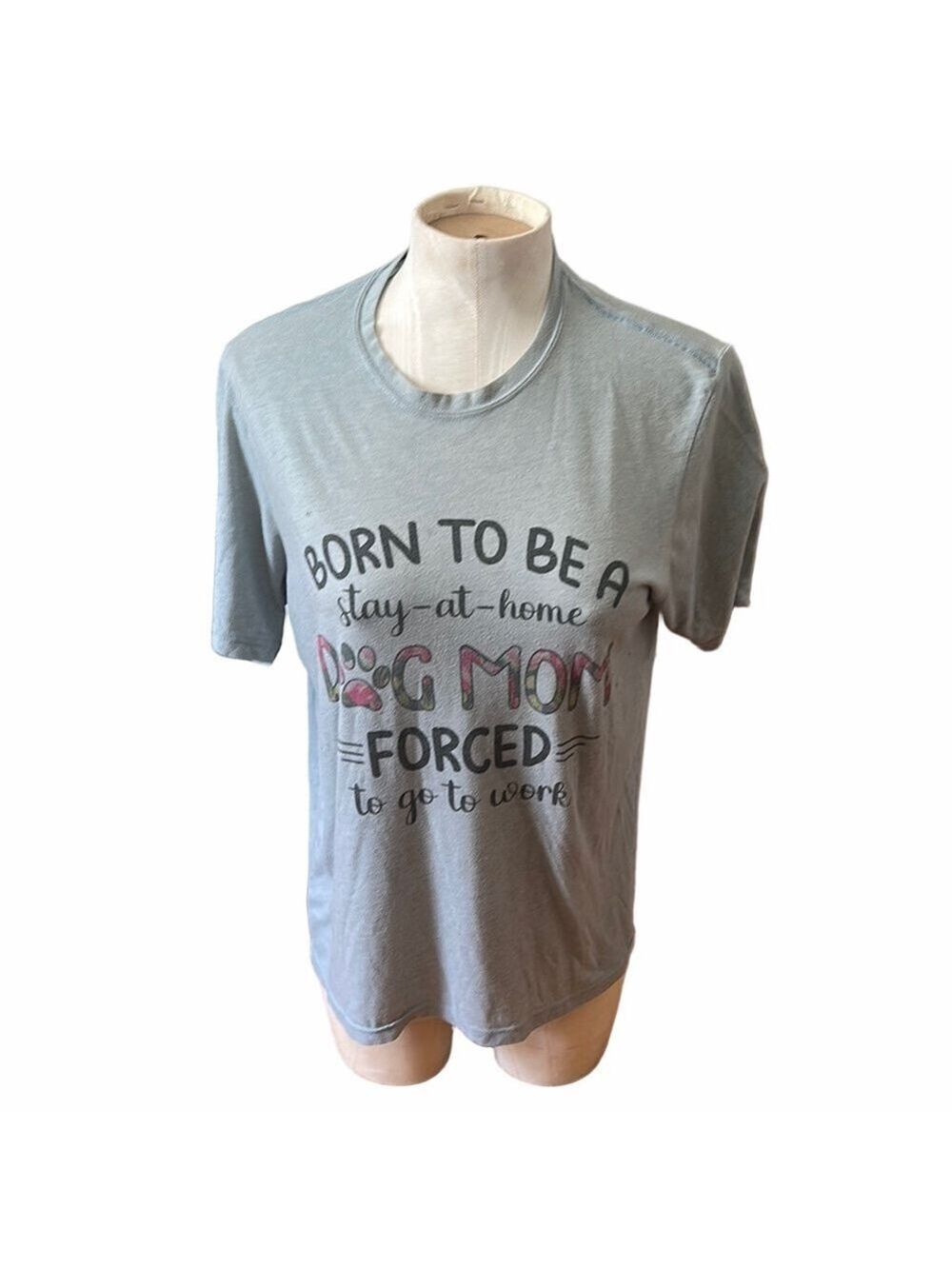 Dog Mom Shirt Large